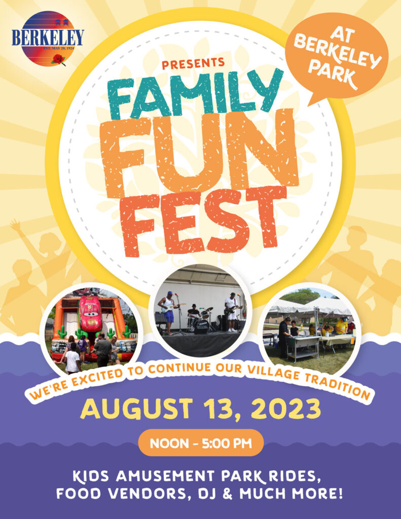 Berkeley Illinois Family Fun Fest includes kids rides, food vendors, DJ, and more!